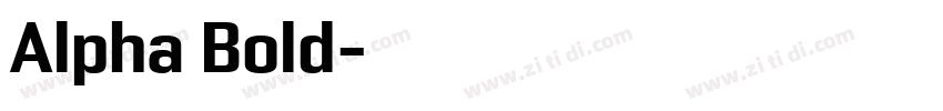 Alpha Bold字体转换
